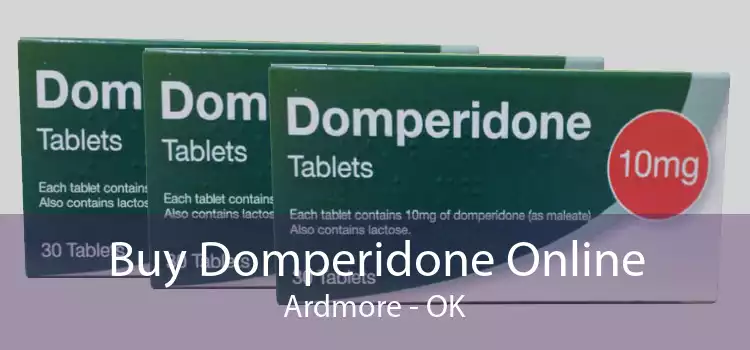 Buy Domperidone Online Ardmore - OK