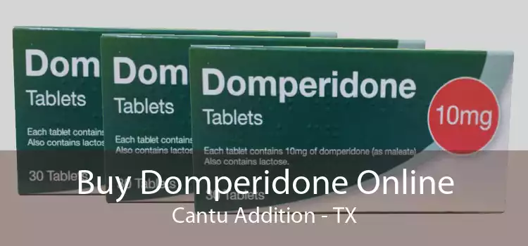 Buy Domperidone Online Cantu Addition - TX
