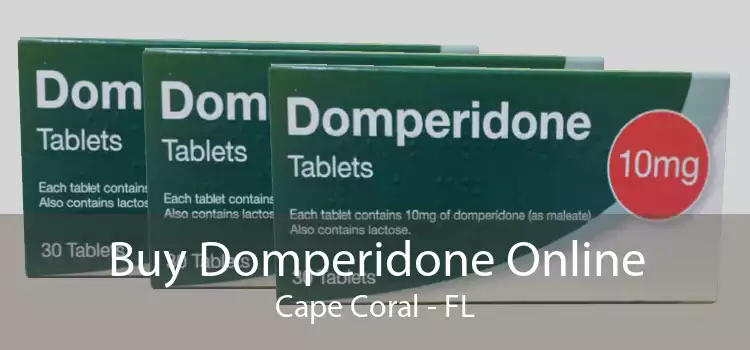 Buy Domperidone Online Cape Coral - FL