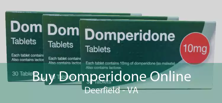 Buy Domperidone Online Deerfield - VA