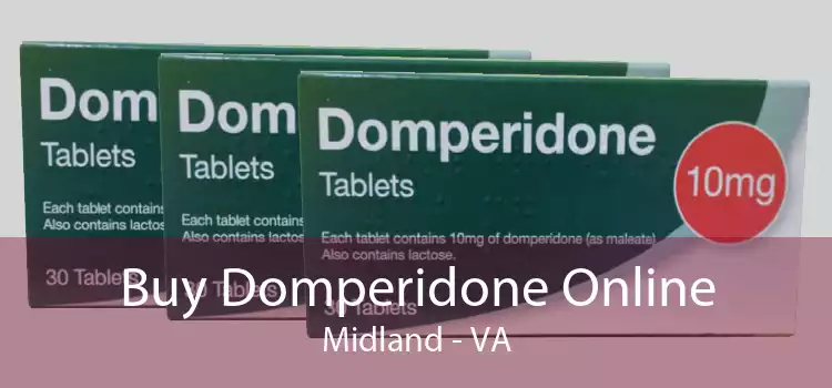 Buy Domperidone Online Midland - VA