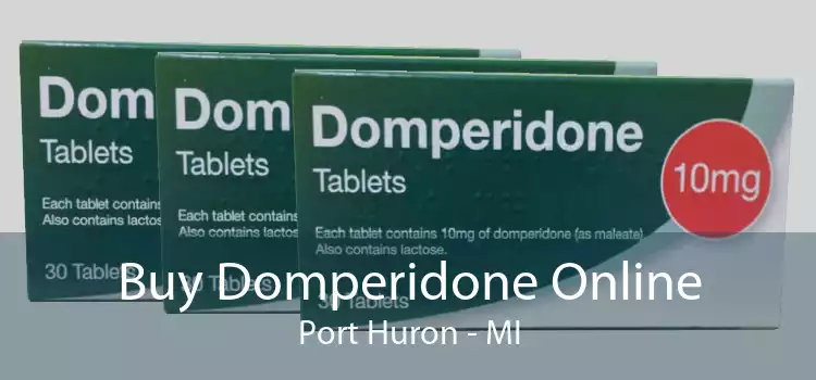 Buy Domperidone Online Port Huron - MI