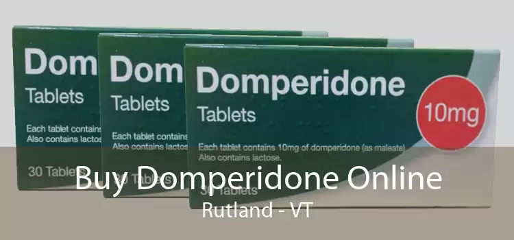 Buy Domperidone Online Rutland - VT