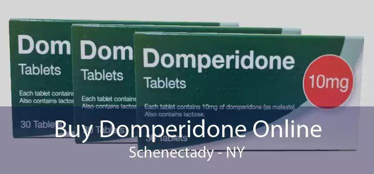 Buy Domperidone Online Schenectady - NY