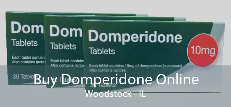 Buy Domperidone Online Woodstock - IL
